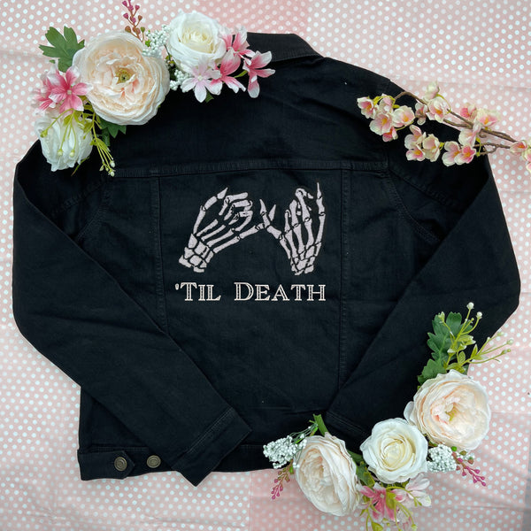 'Til Death Embroidered Denim Jacket