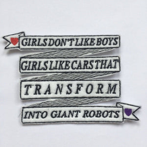 Girls don't like boys girls like cars that transform into giant robots
